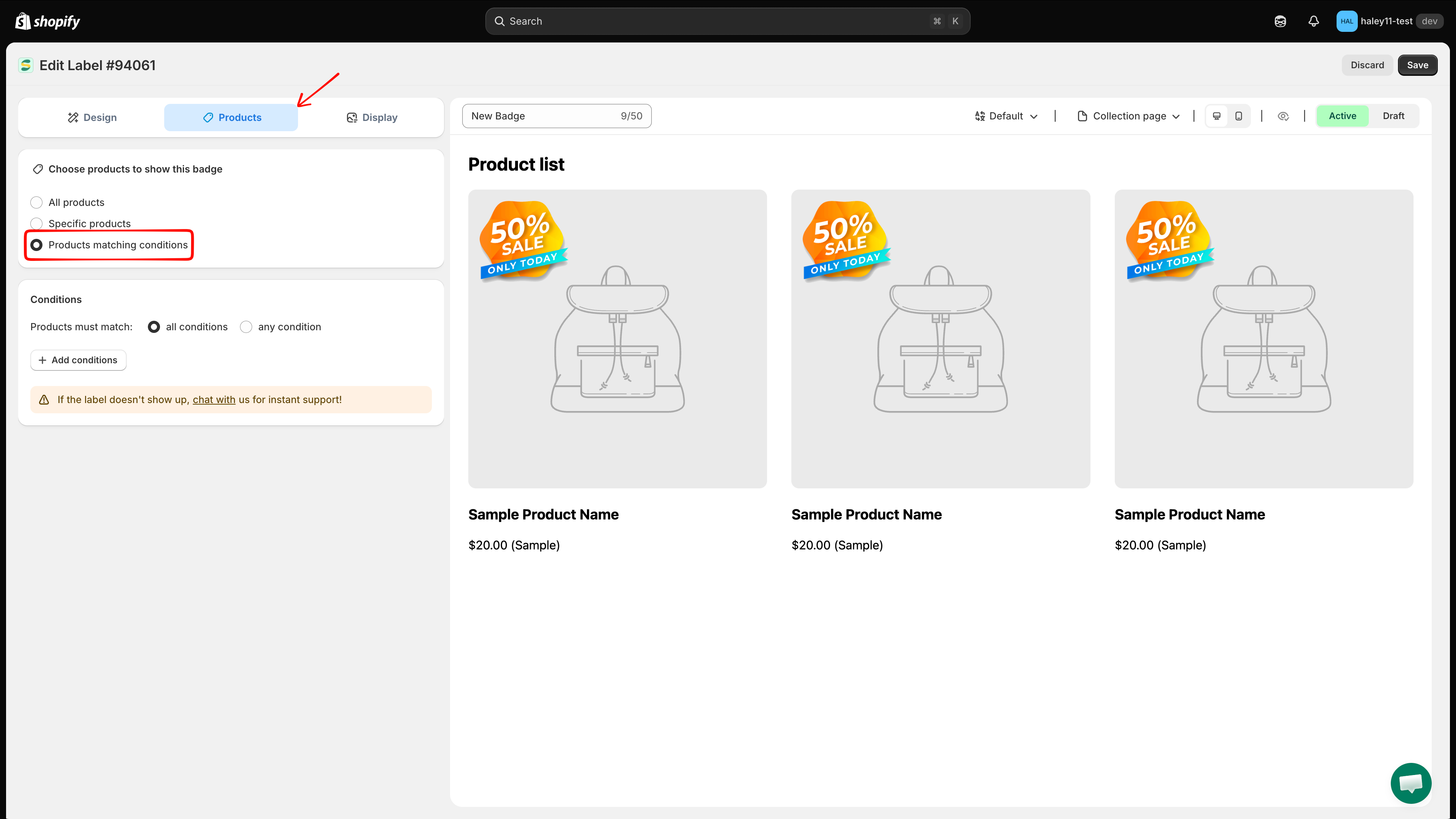Products matching conditions option selected