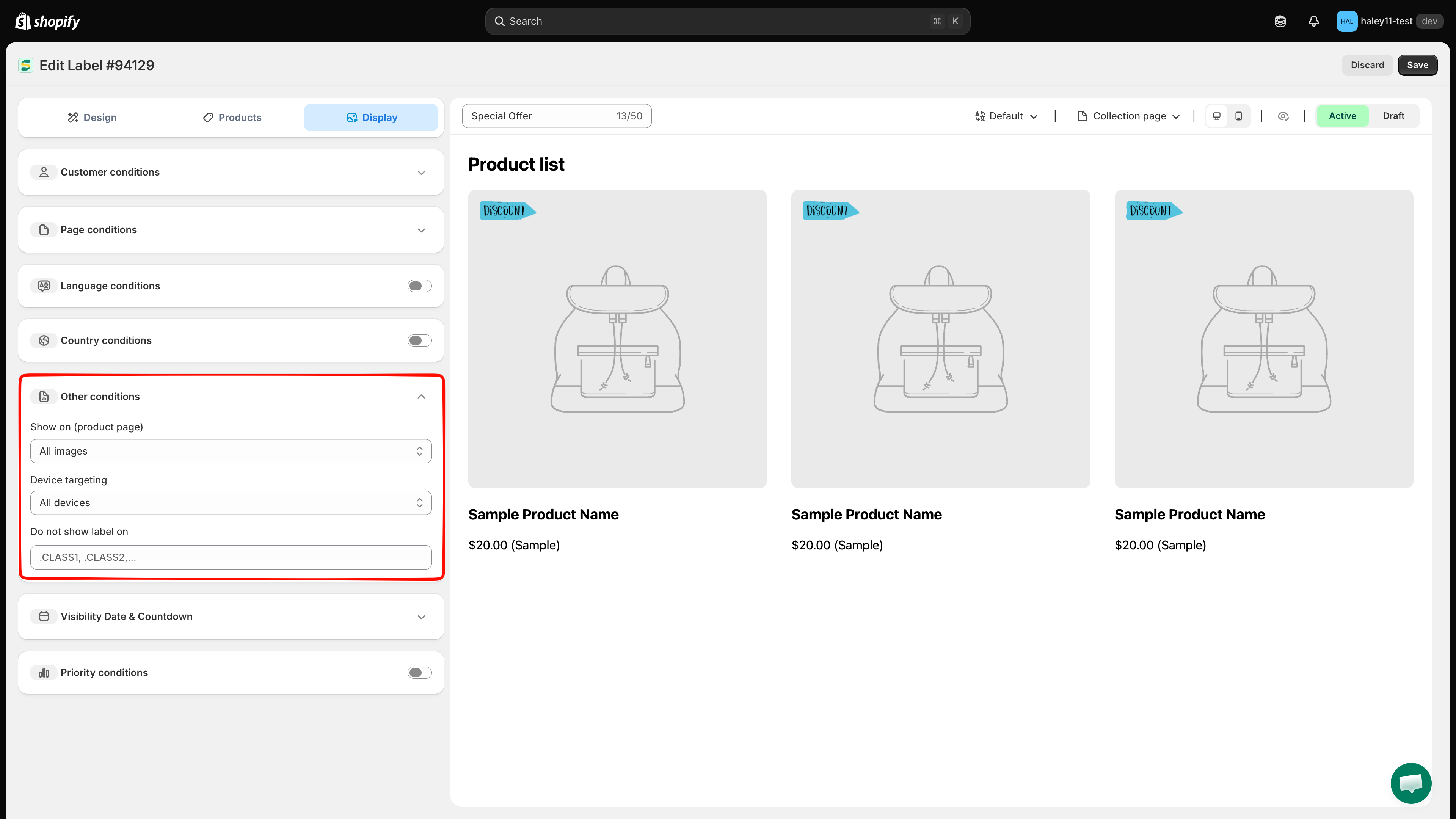 Other conditions section with Show on, Device targeting, and Do not show label on fields
