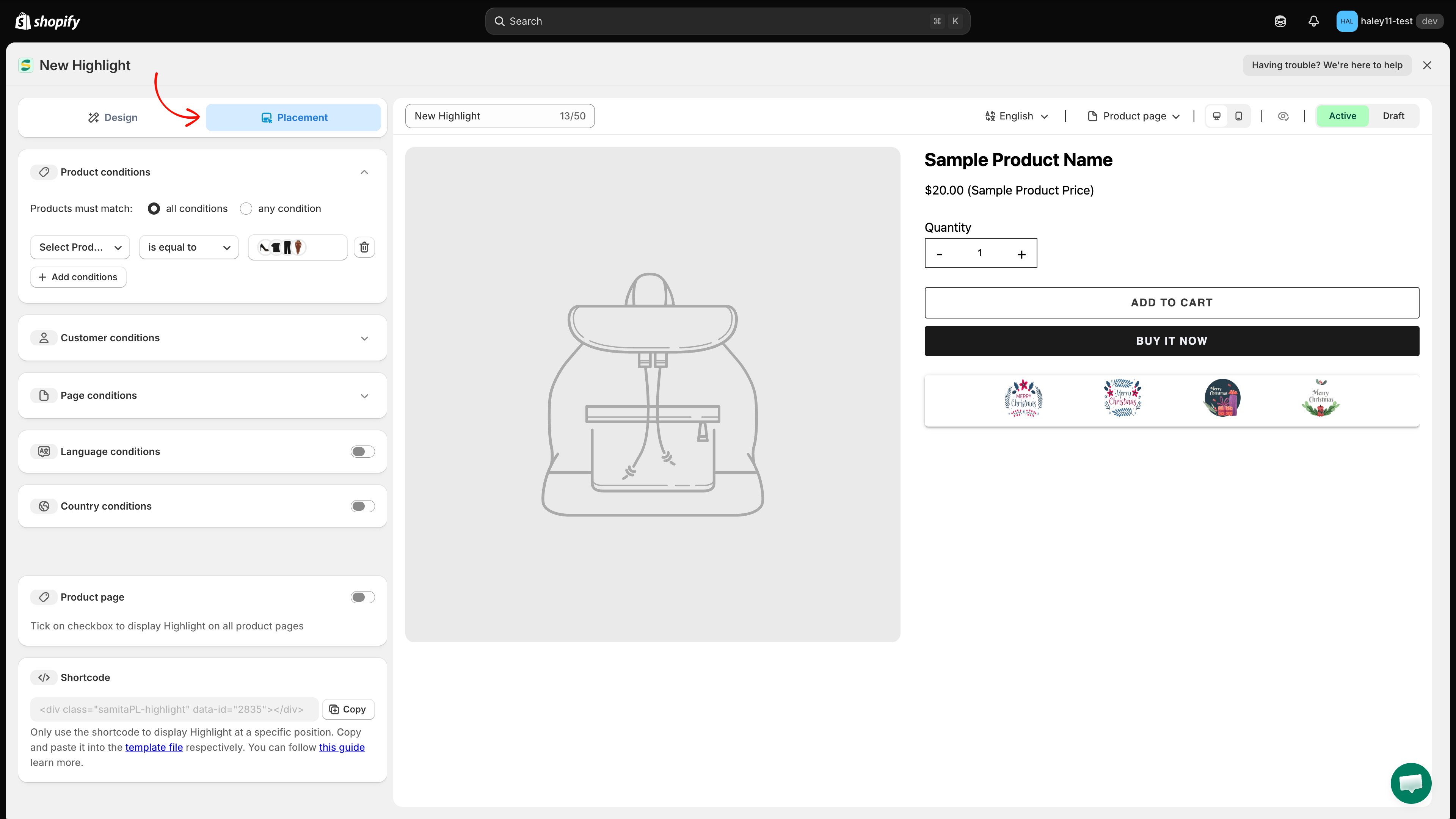 Placement tab with condition sections, the Product page toggle, and the shortcode