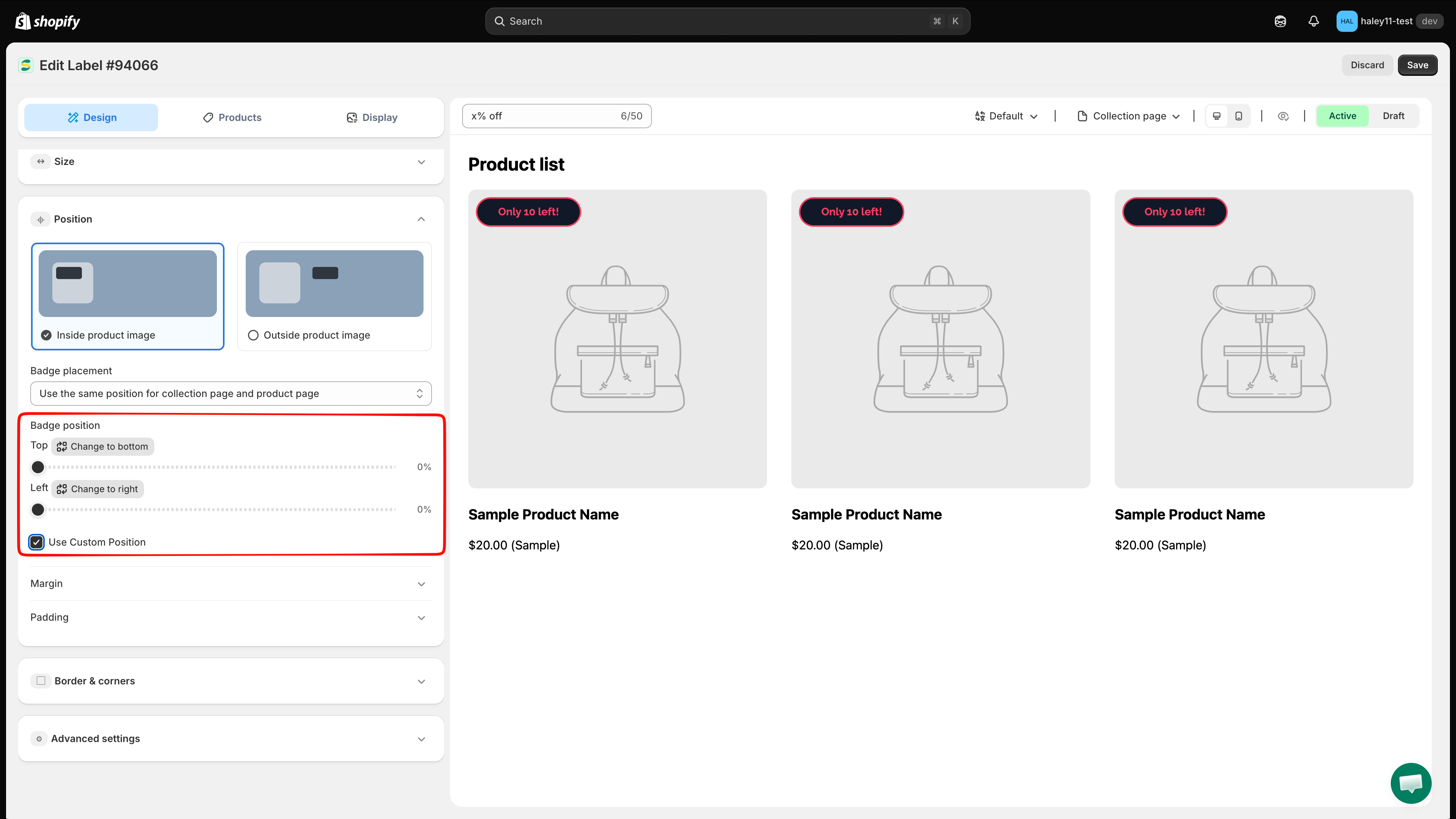 Use Custom Position enabled with vertical and horizontal percentage controls